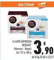 Offerta per Nescafé - Caps Espresso a 3,9€ in Conad City