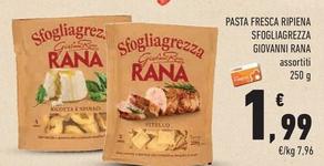 Offerta per Giovanni Rana - Pasta Fresca Ripiena Sfogliagrezza a 1,99€ in Conad