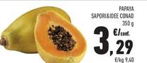 Offerta per Conad - Papaya Sapori&Idee a 3,29€ in Conad