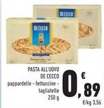 Offerta per De Cecco - Pasta All'Uovo a 0,89€ in Conad