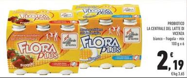 Offerta per Flora - Probiotico La Centrale Del Latte Di Vicenza a 2,19€ in Conad City