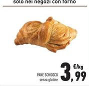 Offerta per Pane Schiocco a 3,99€ in Conad Superstore