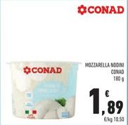 Offerta per Conad - Mozzarella Nodini a 1,89€ in Conad Superstore