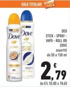 Offerta per Dove - Deo Stick/Spray/Vapo/Roll On a 2,79€ in Conad Superstore