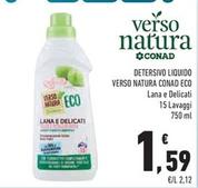 Offerta per Conad - Detersivo Liquido Verso Natura Eco a 1,59€ in Conad Superstore