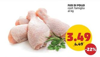 Offerta per Fusi Di Pollo a 3,49€ in PENNY