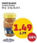 Offerta per Gran Mare - Filetti Di Alici a 1,49€ in PENNY