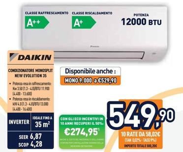 Offerta per Daikin - Condizionatore Monosplit New Evolution 35 a 549,9€ in Unieuro