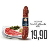 Offerta per Negroni - Salame Giuliano a 19,9€ in Supermercati Piccolo