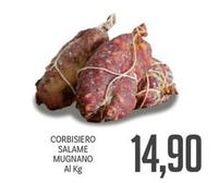 Offerta per Corbisiero Salame Mugnano a 14,9€ in Supermercati Piccolo