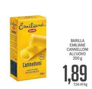 Offerta per Barilla Emiliane - Cannelloni All'uovo a 1,89€ in Supermercati Piccolo