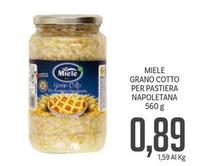 Offerta per Miele - Grano Cotto Per Pastiera Napoletana a 0,89€ in Supermercati Piccolo