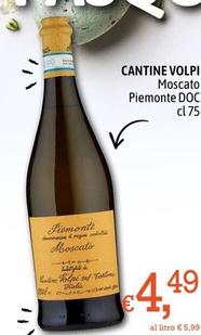Offerta per Cantine Volpi - Moscato Piemonte DOC a 4,49€ in Famila Market