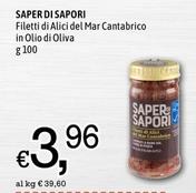 Offerta per Saper Di Sapori - Filetti Di Alici Del Mar Cantabrico In Olio Di Oliva a 3,96€ in Famila Market