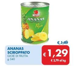 Offerta per Gioie Di Frutta - Ananas Sciroppato a 1,29€ in MD