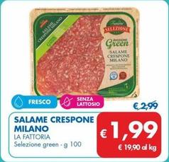 Offerta per La Fattoria - Salame Crespone Milano a 1,99€ in MD