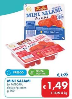 Offerta per La Fattoria - Mini Salami a 1,49€ in MD