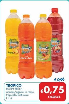 Offerta per Happy Fresh - Tropico a 0,75€ in MD