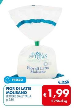 Offerta per Lettere Dall'italia - Fior Di Latte Molisano a 1,99€ in MD