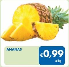 Offerta per Ananas a 0,99€ in MD