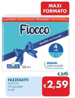 Offerta per Fiocco - Fazzoletti  a 2,59€ in MD