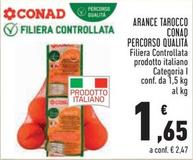 Offerta per Conad - Arance Tarocco Percorso Qualità a 1,65€ in Conad