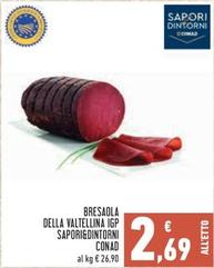 Offerta per Conad - Sapori&Dintorni Bresaola Della Valtellina IGP a 2,69€ in Conad