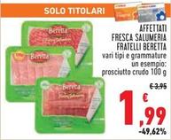 Offerta per Beretta - Affettati Fresca Salumeria a 1,99€ in Conad