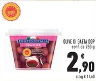 Offerta per Frutto D'italia - Olive Di Gaeta DOP a 2,9€ in Conad