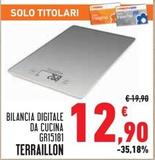 Offerta per  Terraillon - Bilancia Digitale Da Cucina GR15181 a 12,9€ in Conad