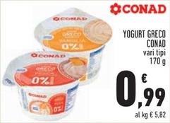 Offerta per Conad - Yogurt Greco a 0,99€ in Conad City