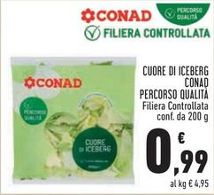 Offerta per Conad - Cuore Di Iceberg Percorso Qualità a 0,99€ in Conad City