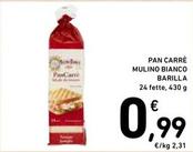 Offerta per Mulino Bianco - Barilla Pan Carré a 0,99€ in Spazio Conad