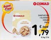 Offerta per Conad - Cantuccini I Classici a 1,79€ in Spazio Conad