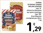 Offerta per Molino Spadoni - Farina Di Grano Tenero a 1,29€ in Spazio Conad