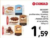Offerta per Conad - Dessert a 1,59€ in Spazio Conad
