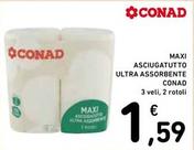 Offerta per Conad - Maxi Asciugatutto Ultra Assorbente  a 1,59€ in Spazio Conad