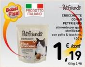 Offerta per Conad - Crocchette Petfriends a 1,19€ in Spazio Conad