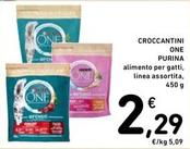 Offerta per Purina - One Croccantini a 2,29€ in Spazio Conad