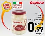 Offerta per Conad - Cipolline a 0,99€ in Spazio Conad