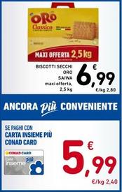 Offerta per Oro Saiwa - Biscotti Secchi a 6,99€ in Spazio Conad