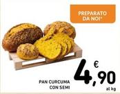Offerta per Pan Curcuma Con Semi a 4,9€ in Spazio Conad