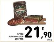 Offerta per Senfter - Speck Alto Adige IGP a 21,9€ in Spazio Conad