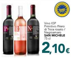 Offerta per San Michele - Vino IGP Primitivo a 2,1€ in Altasfera