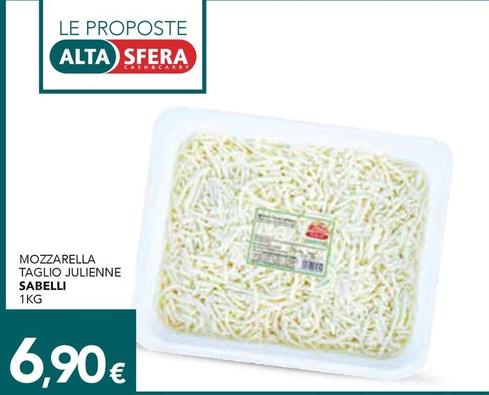 Offerta per Sabelli - Mozzarella Taglio Julienne a 6,9€ in Altasfera