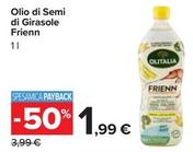 Offerta per Olitalia - Olio Di Semi Di Girasole Frienn a 1,99€ in Carrefour Ipermercati