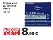 Offerta per Venus - Crema Viso 3D Antietà a 8,99€ in Carrefour Ipermercati