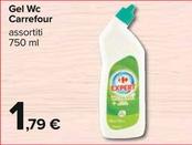 Offerta per Carrefour Gel Wc a 1,79€ in Carrefour Ipermercati