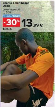 Offerta per Kappa - Short O T Shirt Uomo a 13,99€ in Carrefour Ipermercati