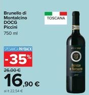 Offerta per Piccini - Brunello Di Montalcino DOCG a 16,9€ in Carrefour Ipermercati